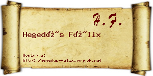 Hegedűs Félix névjegykártya